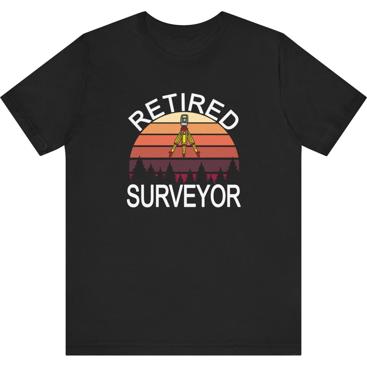 Retired Surveyor T-Shirt | Land Surveyor Gifts
