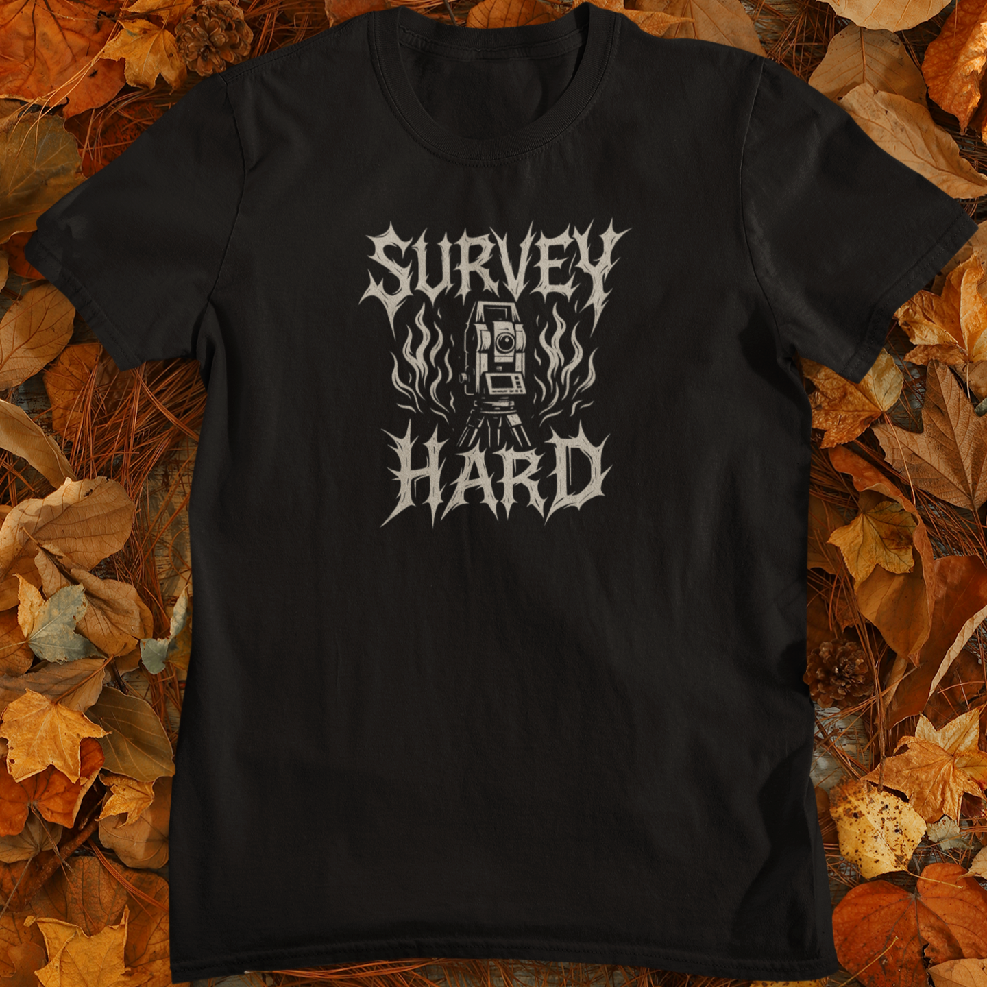 Survey Hard - Land Surveyor Gifts