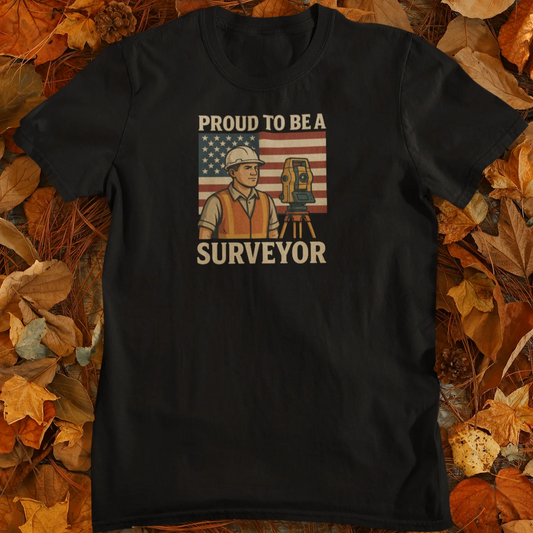 Proud to be a surveyor - Land Surveyor Gift