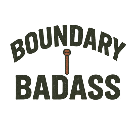 Land Surveyor Shirt: Boundary Badass